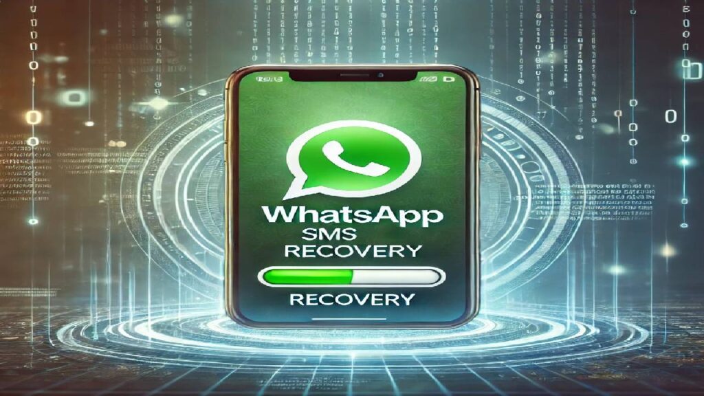 WhatsApp SMS Recover 1